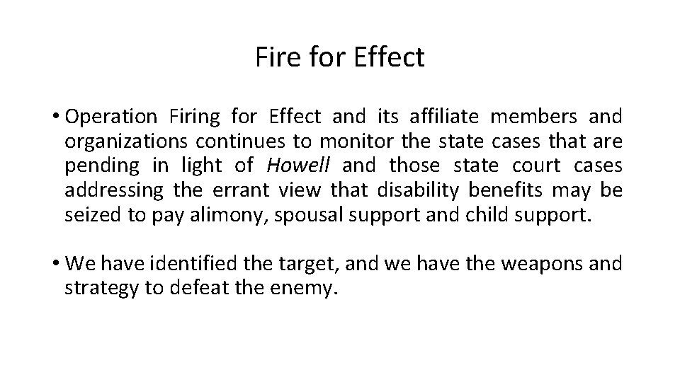 Fire for Effect • Operation Firing for Effect and its affiliate members and organizations