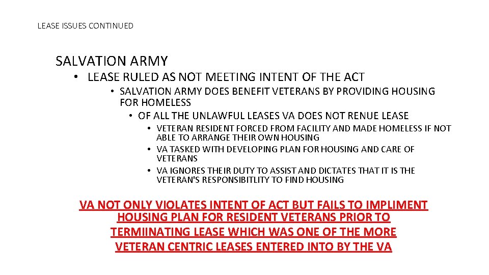 LEASE ISSUES CONTINUED SALVATION ARMY • LEASE RULED AS NOT MEETING INTENT OF THE