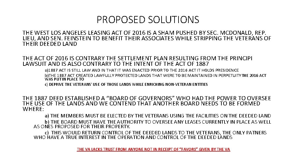 PROPOSED SOLUTIONS THE WEST LOS ANGELES LEASING ACT OF 2016 IS A SHAM PUSHED