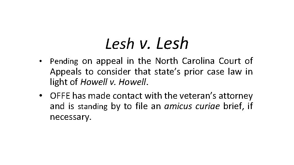 Lesh v. Lesh • Pending on appeal in the North Carolina Court of Appeals