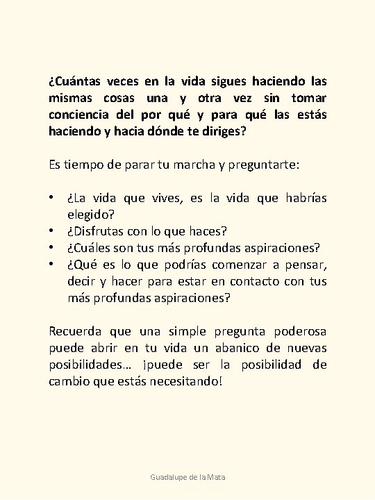 ¿Cuántas veces en la vida sigues haciendo las mismas cosas una y otra vez