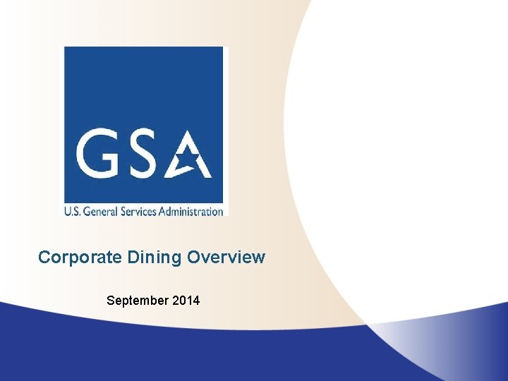 Corporate Dining Overview September 2014 