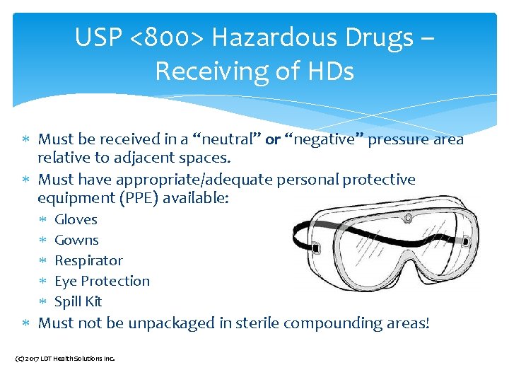 USP <800> Hazardous Drugs – Receiving of HDs Must be received in a “neutral” USP <800> Hazardous Drugs – Receiving of HDs Must be received in a “neutral”