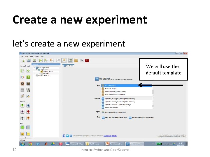 Create a new experiment let’s create a new experiment We will use the default