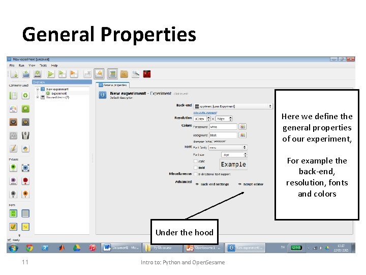 General Properties Here we define the general properties of our experiment, For example the