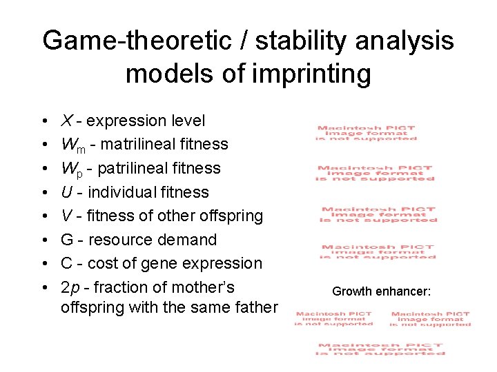 Game-theoretic / stability analysis models of imprinting • • X - expression level Wm