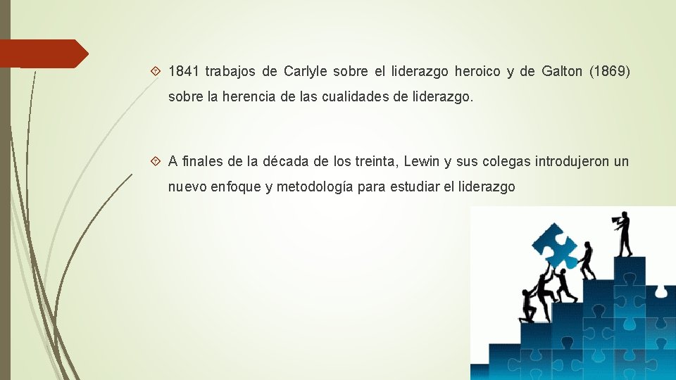 1841 trabajos de Carlyle sobre el liderazgo heroico y de Galton (1869) sobre 1841 trabajos de Carlyle sobre el liderazgo heroico y de Galton (1869) sobre