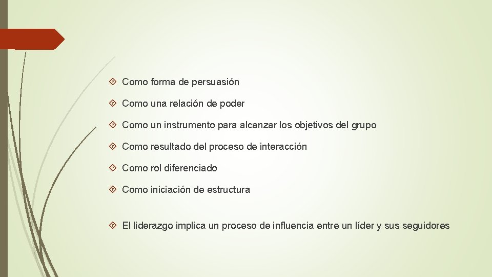 Como forma de persuasión Como una relación de poder Como un instrumento para Como forma de persuasión Como una relación de poder Como un instrumento para