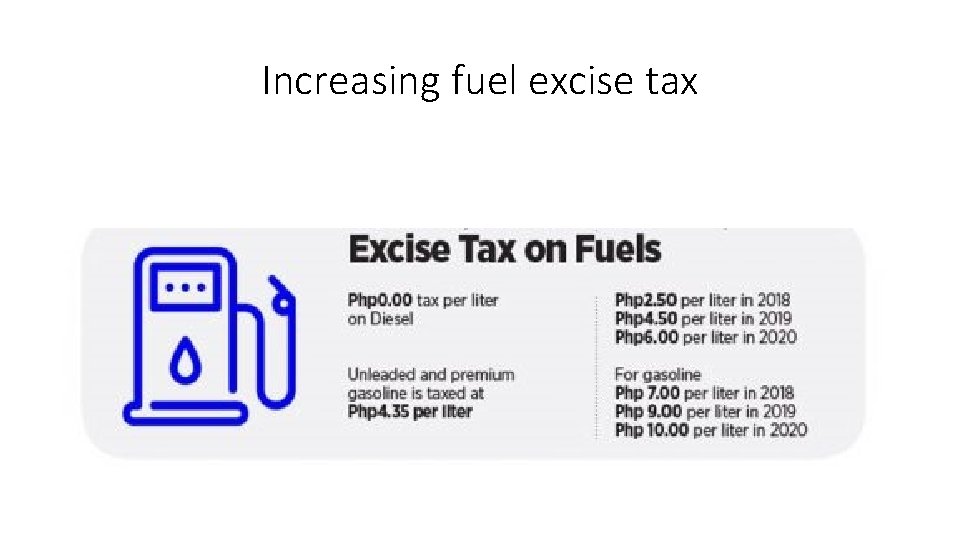 Increasing fuel excise tax 