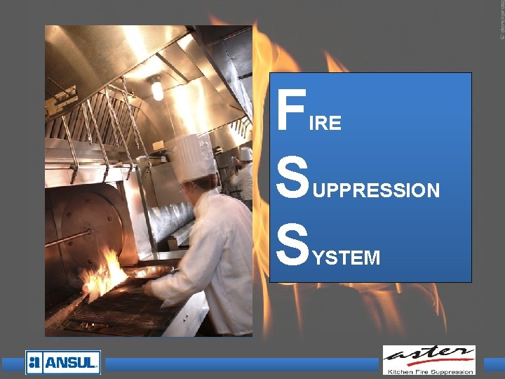 F S S IRE UPPRESSION YSTEM F S S IRE UPPRESSION YSTEM