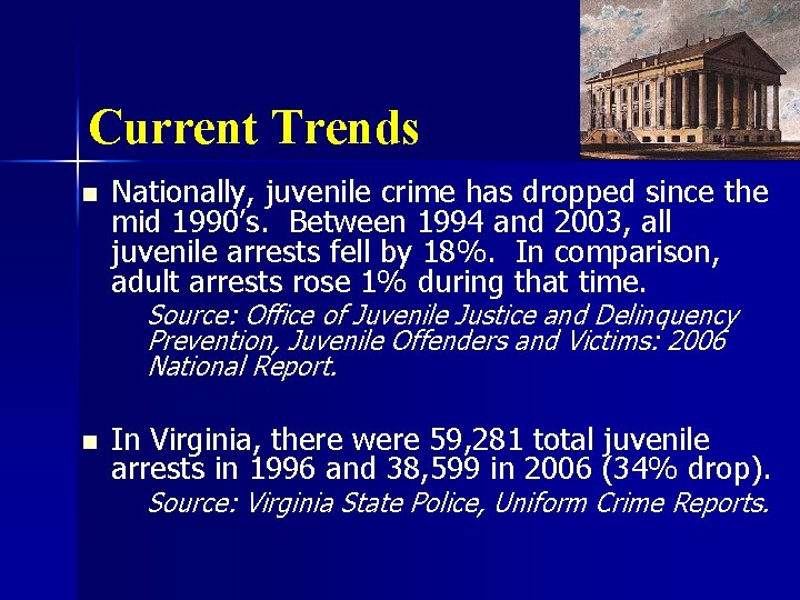 Current Trends n Nationally, juvenile crime has dropped since the mid 1990’s. Between 1994