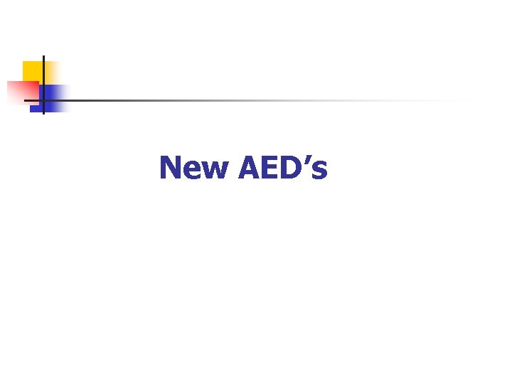 New AED’s 