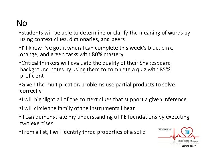 No • Students will be able to determine or clarify the meaning of words