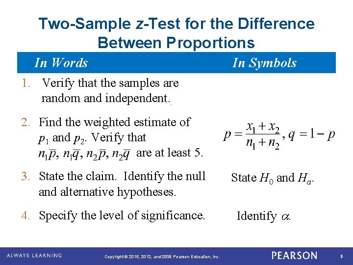 Chapter 8 Hypothesis Testing with Two Samples Copyright