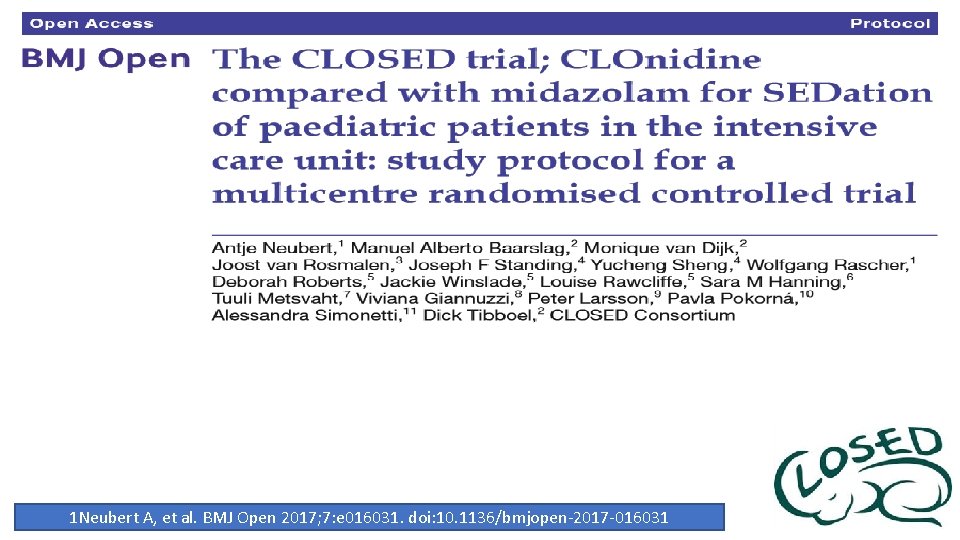 1 Neubert A, et al. BMJ Open 2017; 7: e 016031. doi: 10. 1136/bmjopen-2017