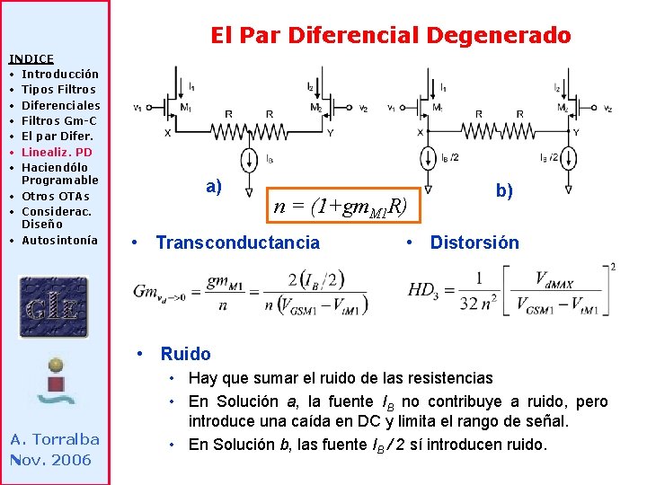 El Par Diferencial Degenerado INDICE • Introducción • Tipos Filtros • Diferenciales • Filtros