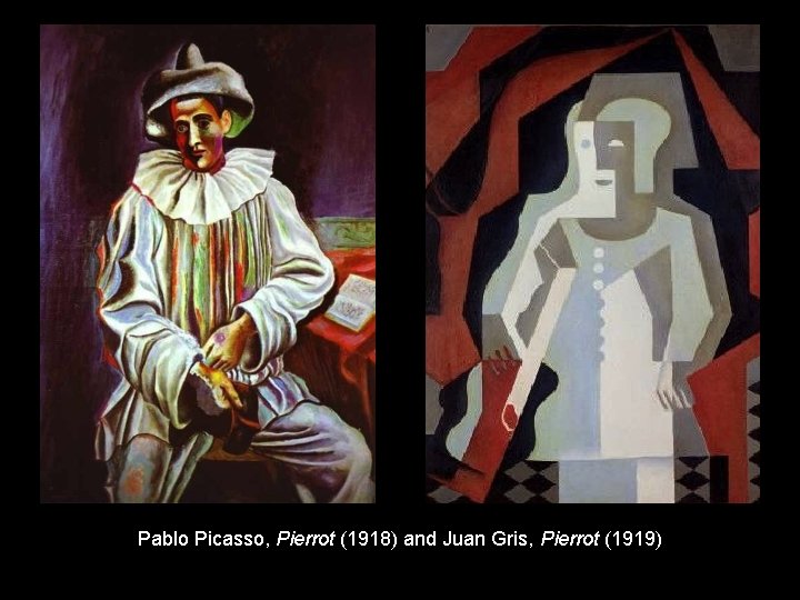 Pablo Picasso, Pierrot (1918) and Juan Gris, Pierrot (1919) 