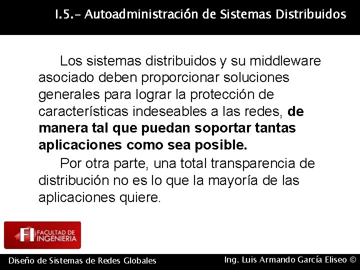 I. 5. - Autoadministración de Sistemas Distribuidos Los sistemas distribuidos y su middleware asociado