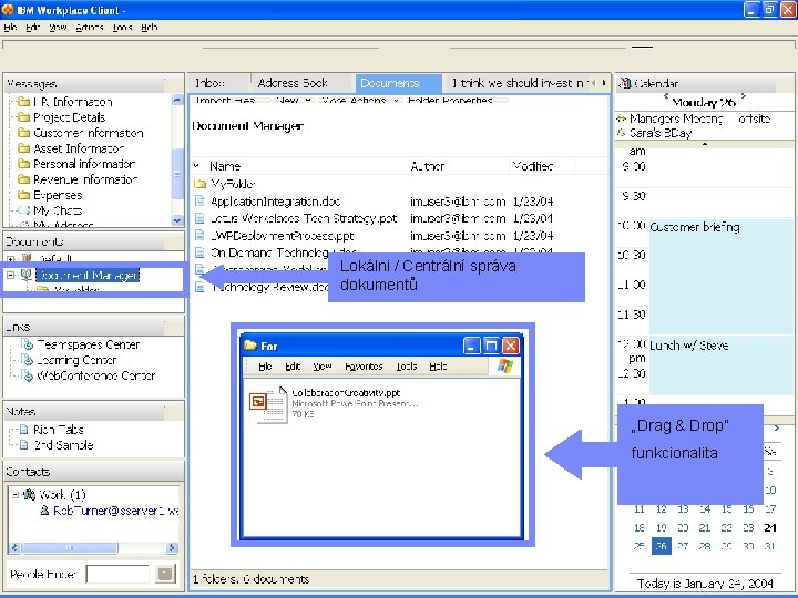 Portál jako Dynamic Work. Place Lokálni / Centrální správa dokumentů „Drag & Drop” funkcionalita