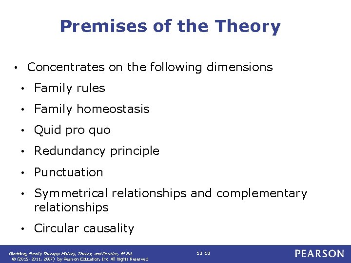 Premises of the Theory Concentrates on the following dimensions • • Family rules •