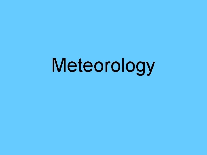 Meteorology 