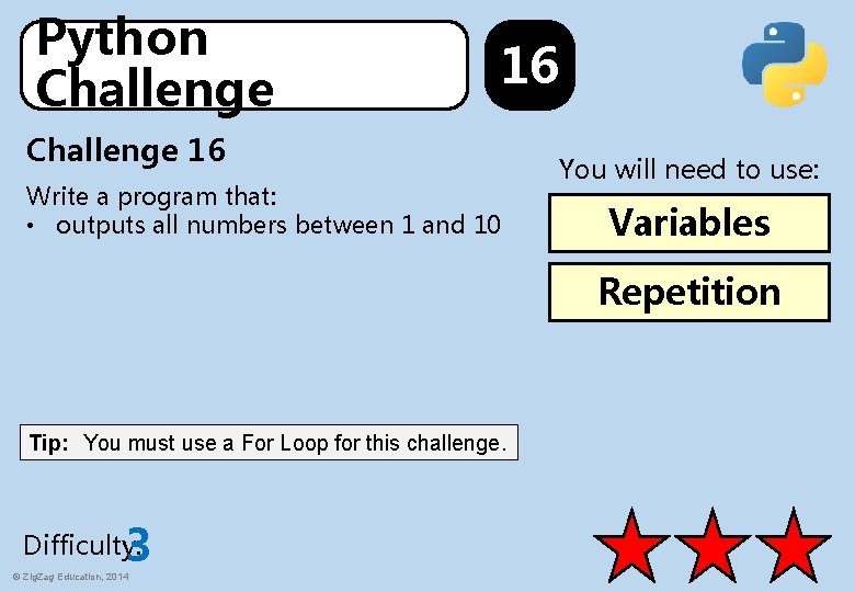 Python Challenge 16 Write a program that: • outputs all numbers between 1 and