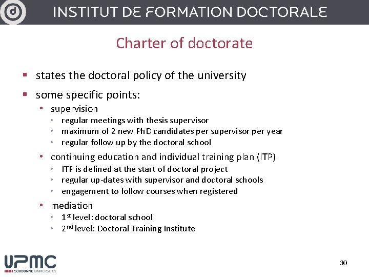 Charter of doctorate § states the doctoral policy of the university § some specific