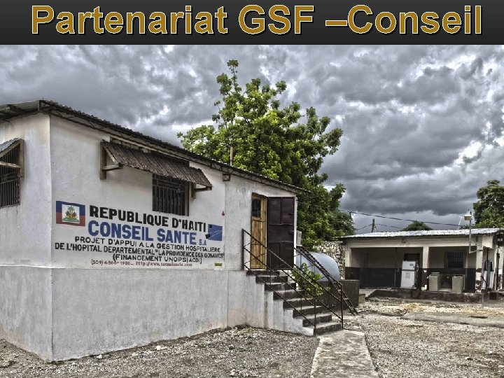 Partenariat GSF –Conseil Santé 