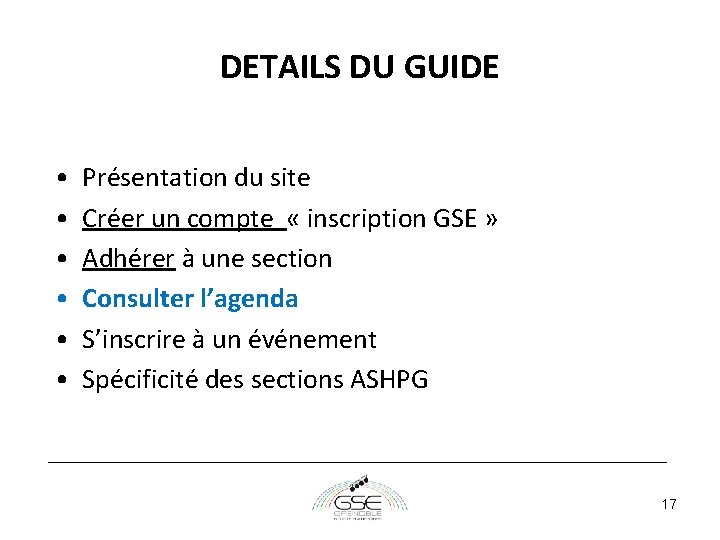 DETAILS DU GUIDE • • • Présentation du site Créer un compte « inscription DETAILS DU GUIDE • • • Présentation du site Créer un compte « inscription