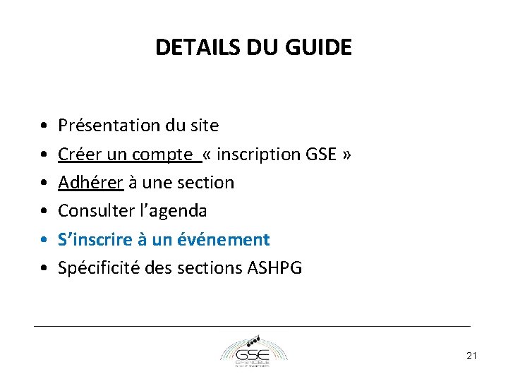 DETAILS DU GUIDE • • • Présentation du site Créer un compte « inscription DETAILS DU GUIDE • • • Présentation du site Créer un compte « inscription