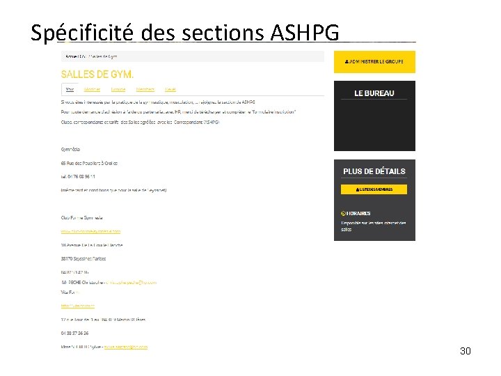 Spécificité des sections ASHPG 30 Spécificité des sections ASHPG 30