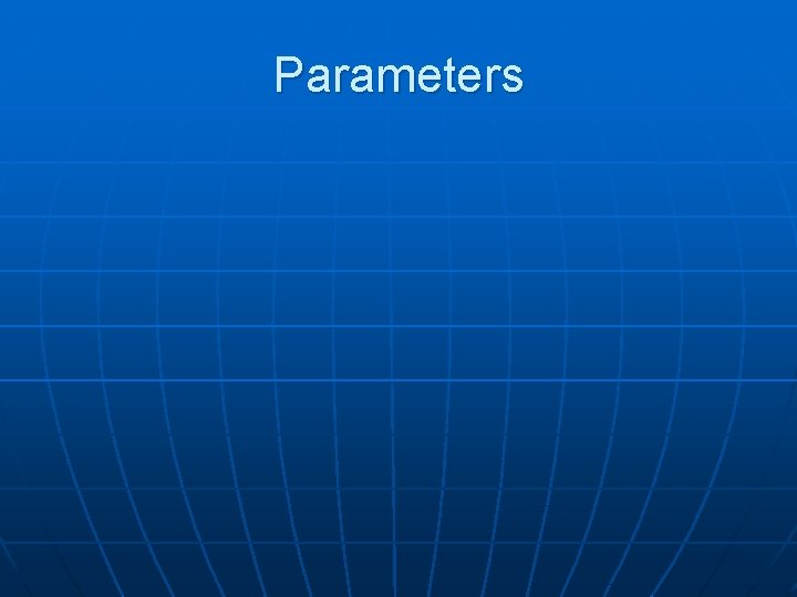 Parameters 