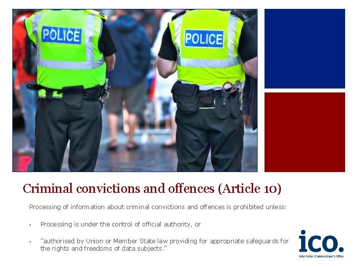 Criminal convictions and offences (Article 10) Processing of information about criminal convictions and offences