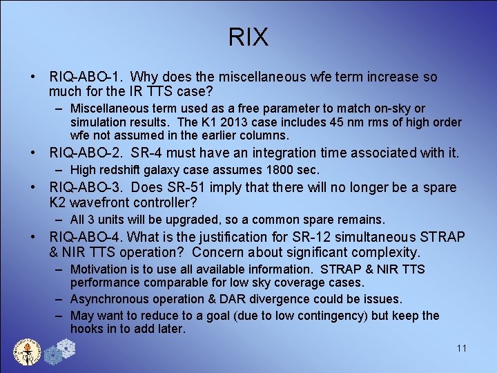 RIX • RIQ-ABO-1. Why does the miscellaneous wfe term increase so much for the