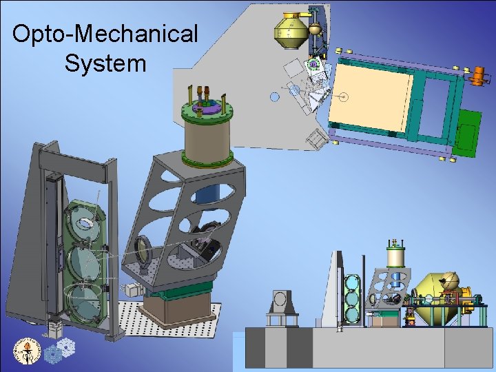 Opto-Mechanical System 18 