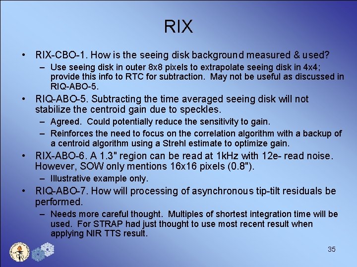 RIX • RIX-CBO-1. How is the seeing disk background measured & used? – Use