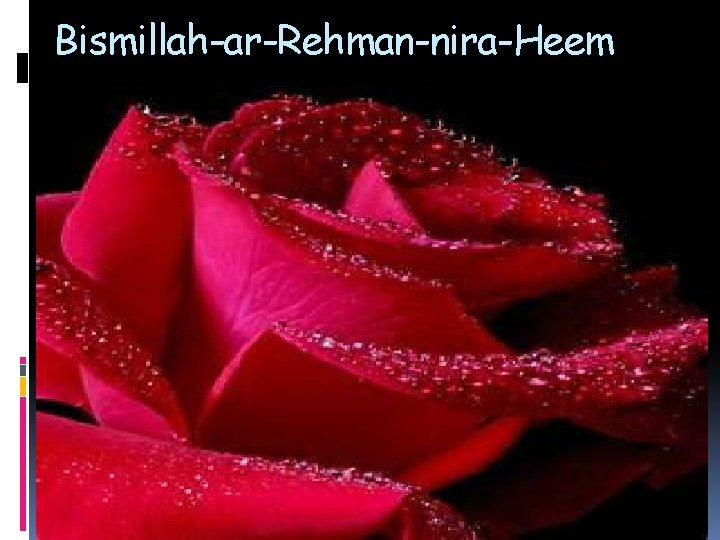 Bismillah-ar-Rehman-nira-Heem 