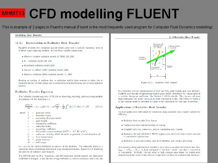 MHMT 13 CFD modelling FLUENT This is example of 2 pages in Fluent’s manual