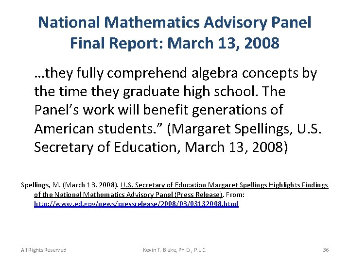 National Mathematics Advisory Panel Final Report: March 13, 2008 …they fully comprehend algebra concepts