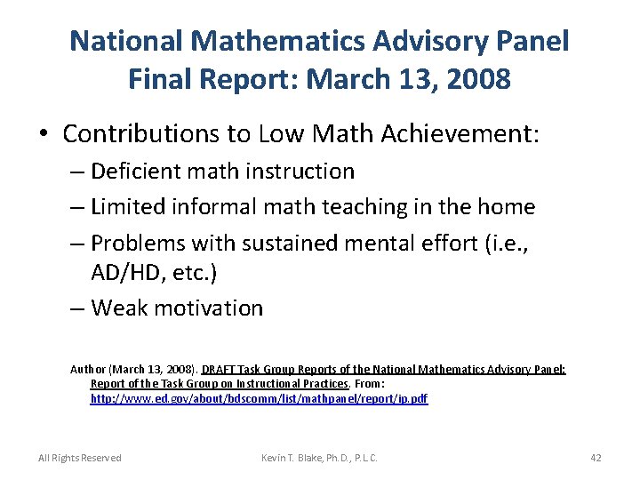 National Mathematics Advisory Panel Final Report: March 13, 2008 • Contributions to Low Math