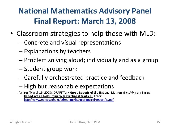 National Mathematics Advisory Panel Final Report: March 13, 2008 • Classroom strategies to help