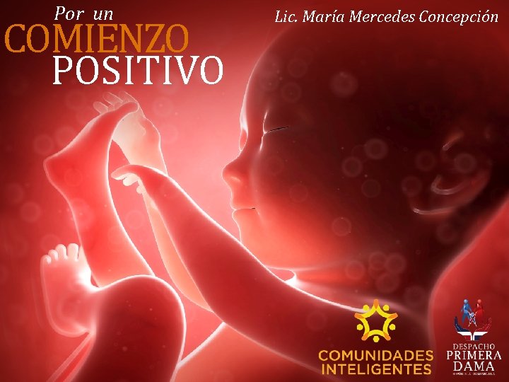 Por un COMIENZO POSITIVO Lic. María Mercedes Concepción 