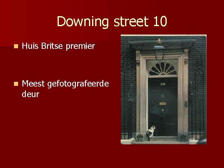 Downing street 10 n Huis Britse premier n Meest gefotografeerde deur 