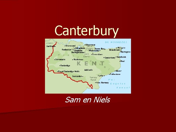 Canterbury Sam en Niels 