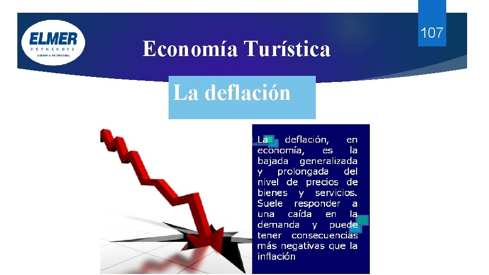 Economía Turística La deflación 107 Economía Turística La deflación 107