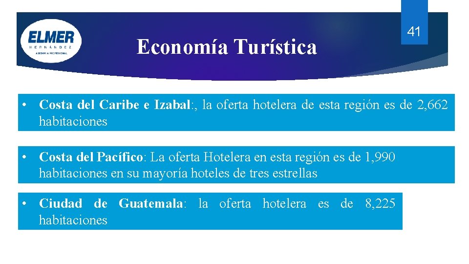 Economía Turística 41 • Costa del Caribe e Izabal: , la oferta hotelera de Economía Turística 41 • Costa del Caribe e Izabal: , la oferta hotelera de