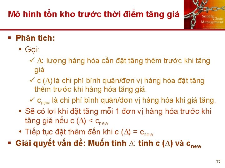 Mô hình tồn kho trước thời điểm tăng giá § Phân tích: • Gọi: