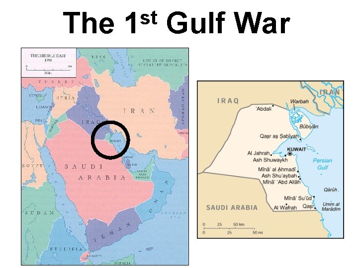 The st 1 Gulf War 