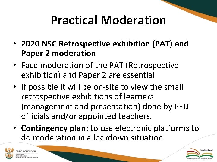 Practical Moderation • 2020 NSC Retrospective exhibition (PAT) and Paper 2 moderation • Face