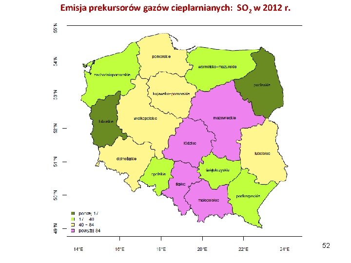 Emisja prekursorów gazów cieplarnianych: SO 2 w 2012 r. 52 